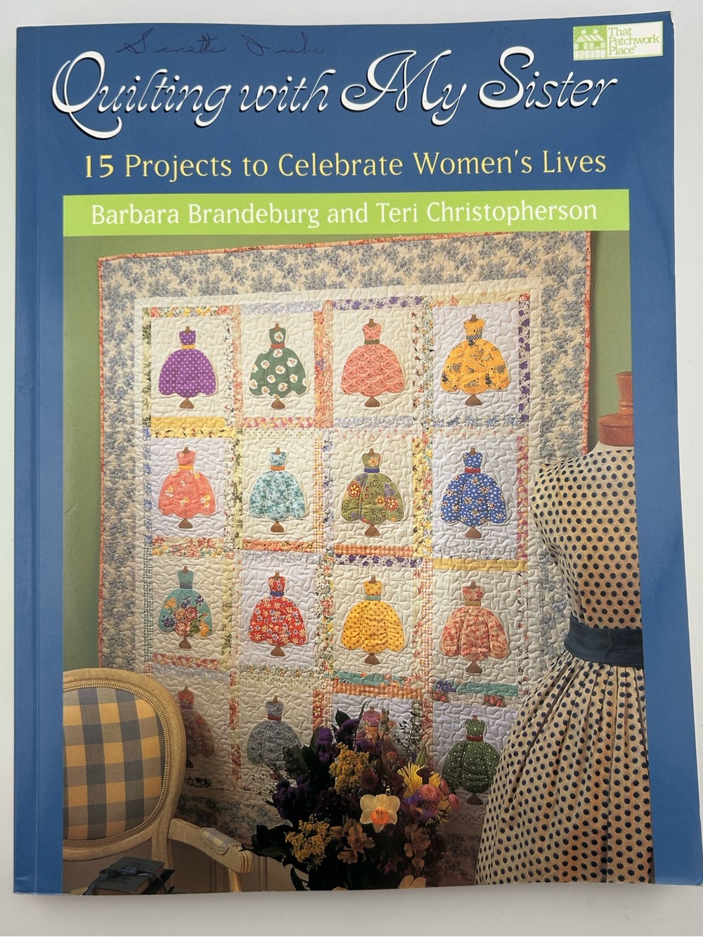 Quilting with My Sister - Blue Cover Quilting Book